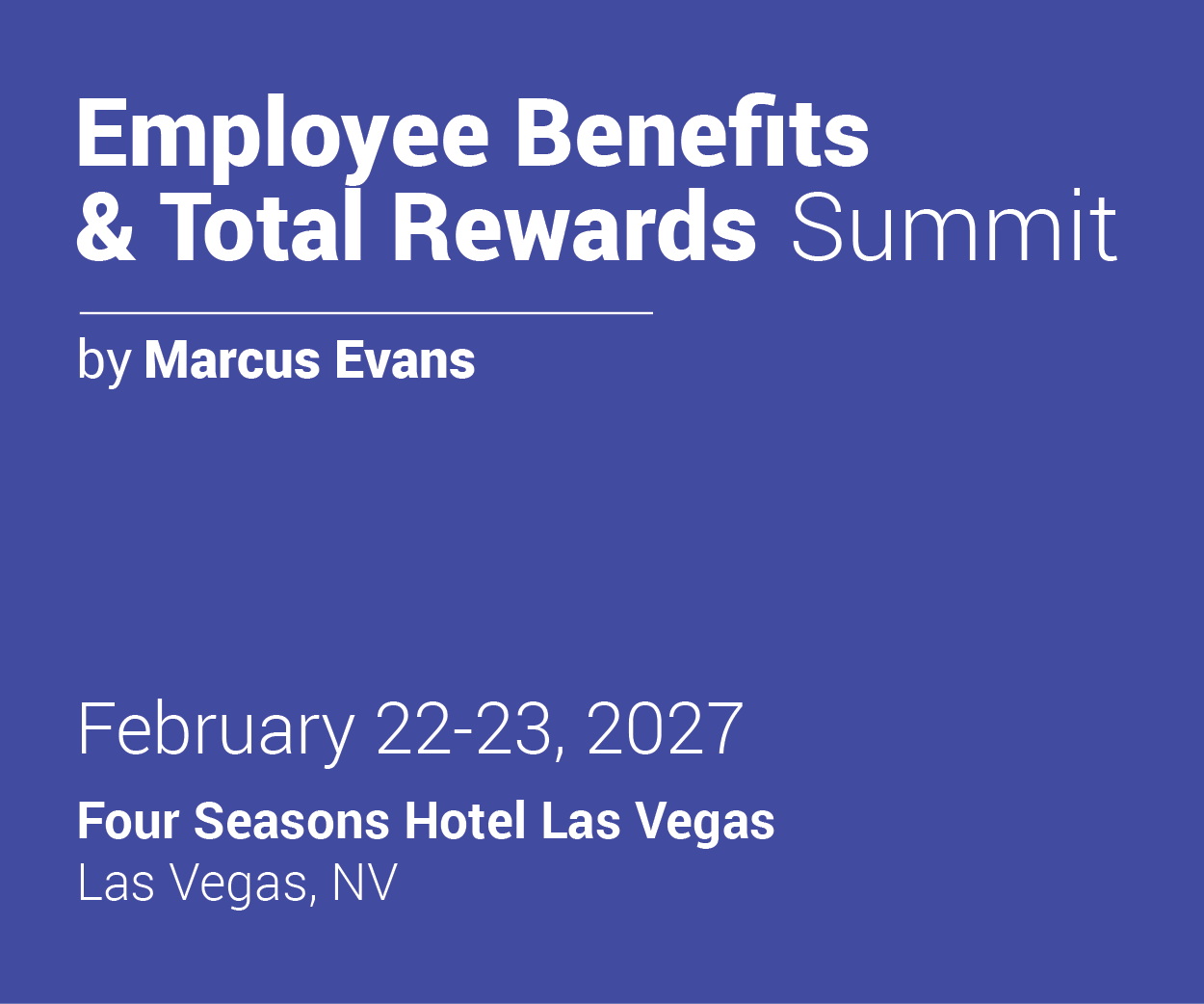 Employee Benefits & Total Rewards Summit